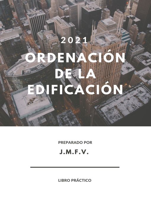 Title details for Ordenación de la Edificación by Jose Manuel Ferro Veiga - Available